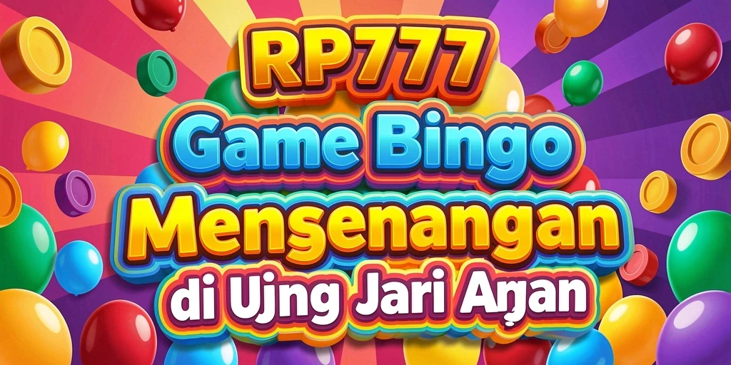 Tampilan gameplay Bingo yang menarik dan interaktif dari RP777.